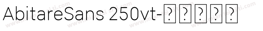 AbitareSans 250vt字体转换